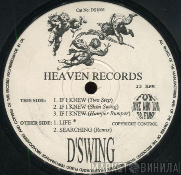 D'Swing - If I Knew / Life / Searching