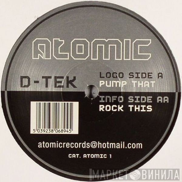 D-Tek  - Pump That / Rock This