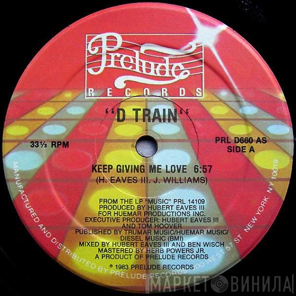 D-Train  - Keep Giving Me Love