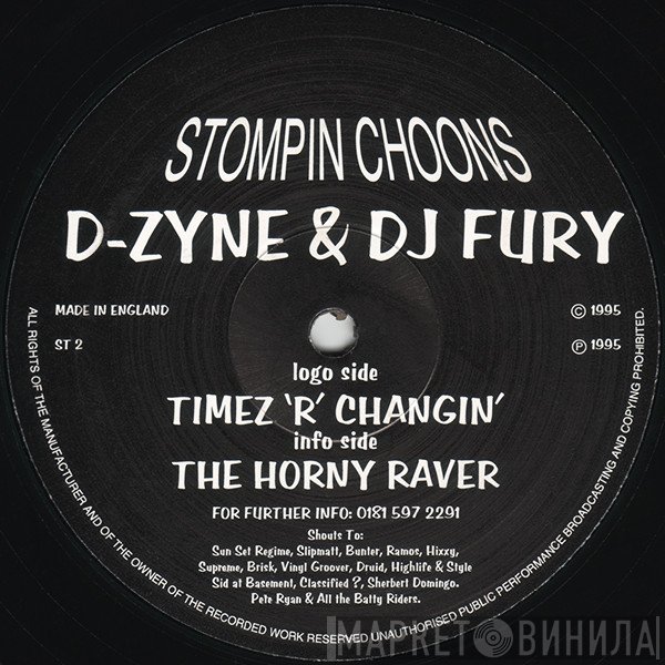 D-Zyne, DJ Fury - Timez 'R' Changin' / The Horny Raver