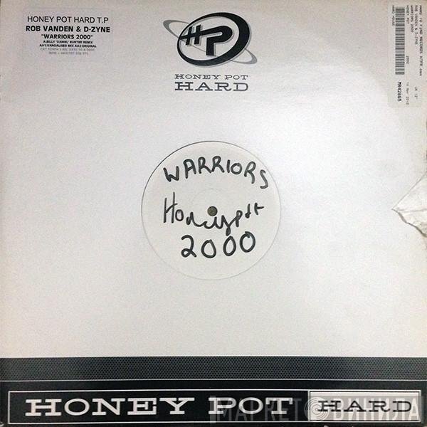 D-Zyne, Rob Vanden - Warriors 2000