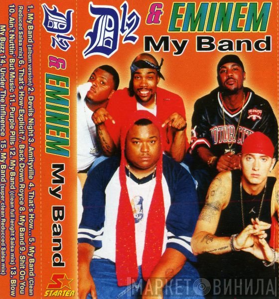 D12 & Eminem  - My Band