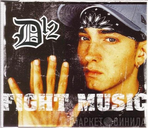 D12  - Fight Music
