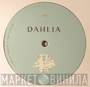  - DAHLIA 999