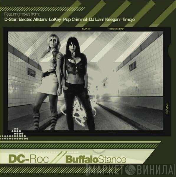 DC-Roc - Buffalo Stance
