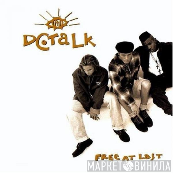DC Talk  - Free At Last