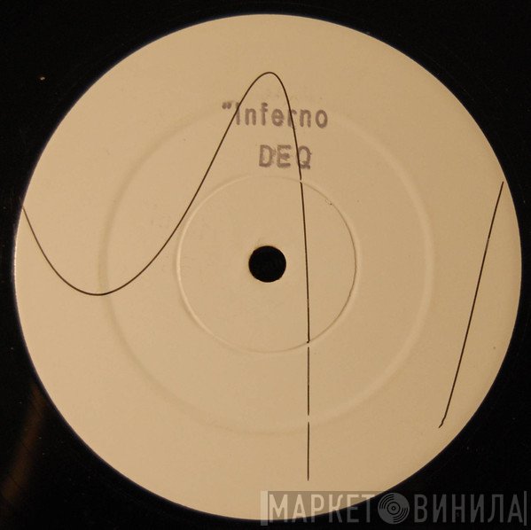 DEQ - Inferno