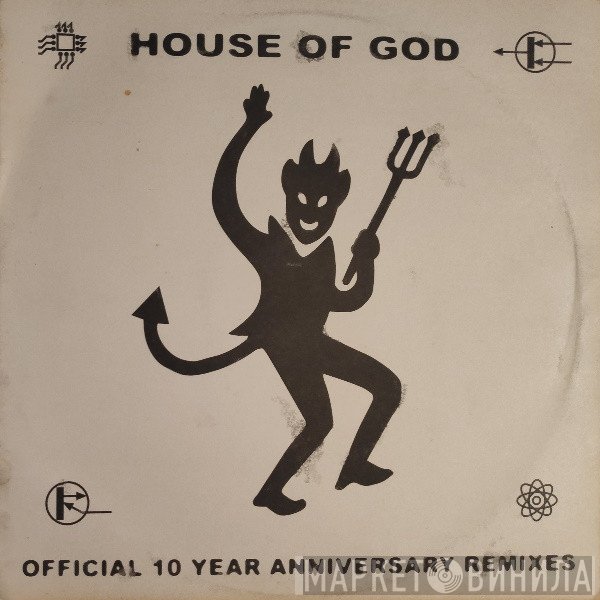 DHS  - House Of God (Official 10 Year Anniversary Remixes)