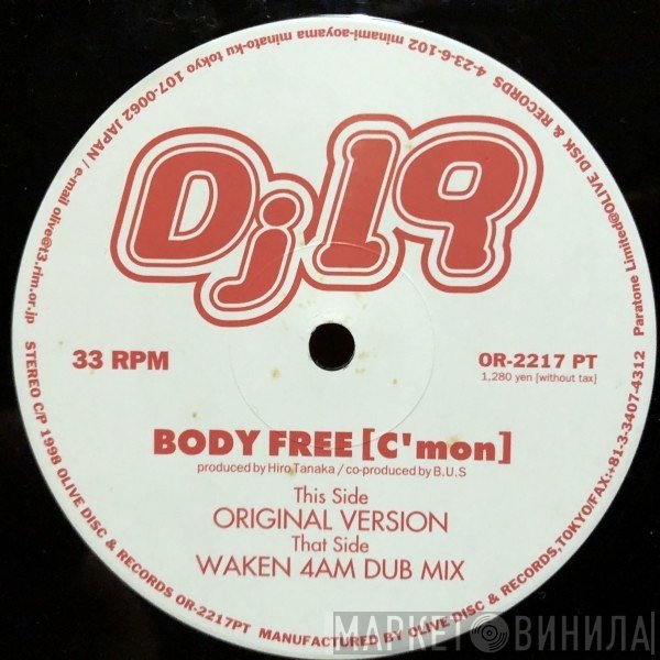 DJ 19 - Body Free [C'mon]