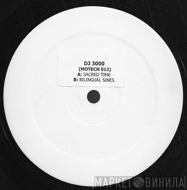 DJ 3000  - Sacred Time