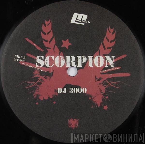 DJ 3000  - Scorpion EP