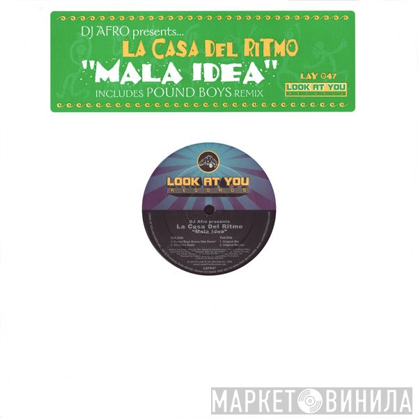 DJ Afro, La Casa Del Ritmo - Mala Idea