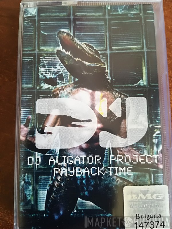 DJ Aligator Project  - Payback Time