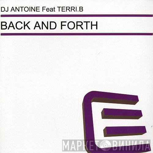 DJ Antoine, Terri Bjerre - Back And Forth