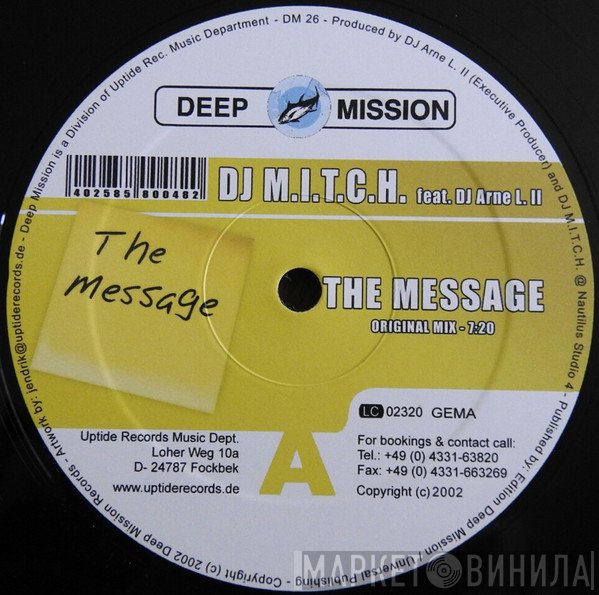 DJ Arne L II vs. M.I.T.C.H. - The Message