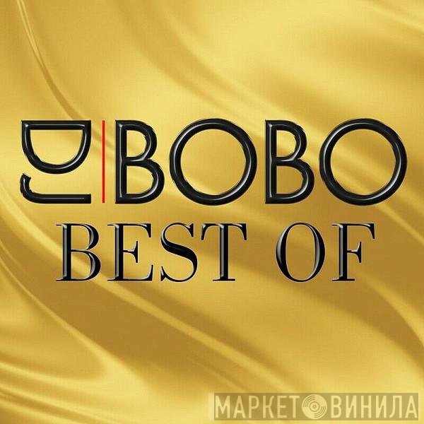 DJ BoBo  - Best Of