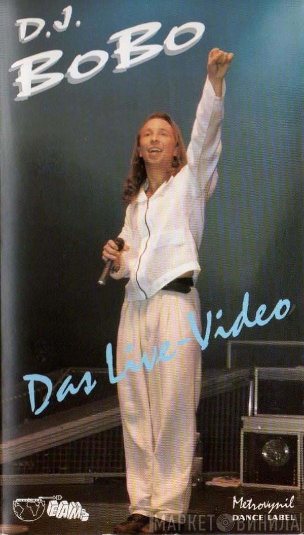 DJ BoBo  - Das Live-Video