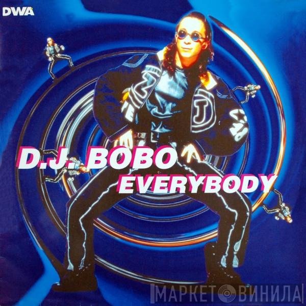DJ BoBo  - Everybody