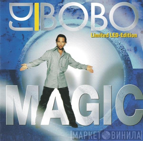 DJ BoBo  - Magic (Limited LED-Edition)