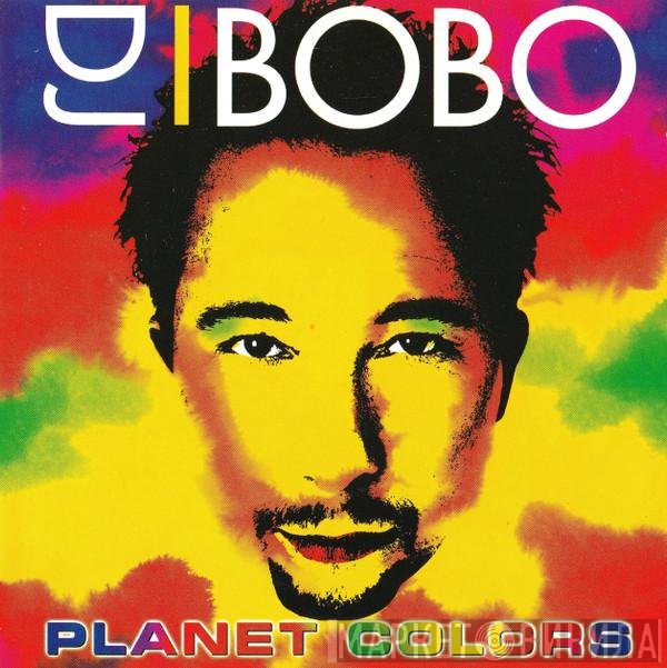 DJ BoBo  - Planet Colors