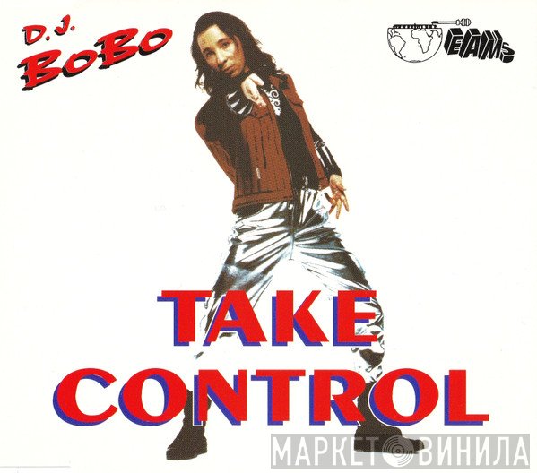DJ BoBo  - Take Control