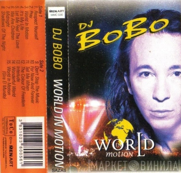 DJ BoBo  - World In Motion