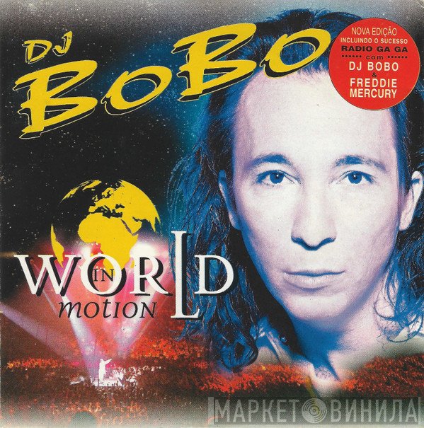 DJ BoBo  - World In Motion
