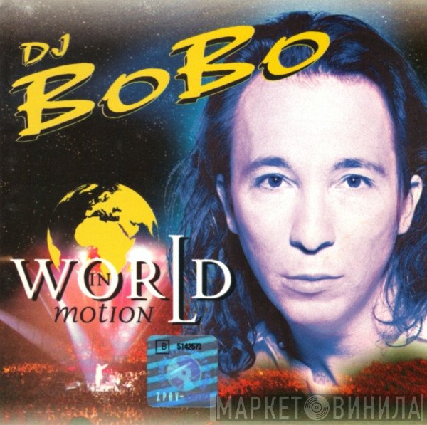 DJ BoBo  - World In Motion
