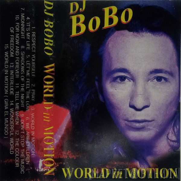 DJ BoBo  - World In Motion