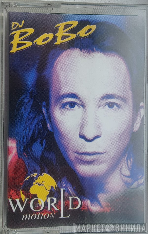 DJ BoBo  - World In Motion