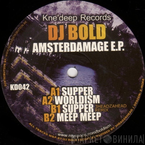 DJ Bold - Amsterdamage E.P.