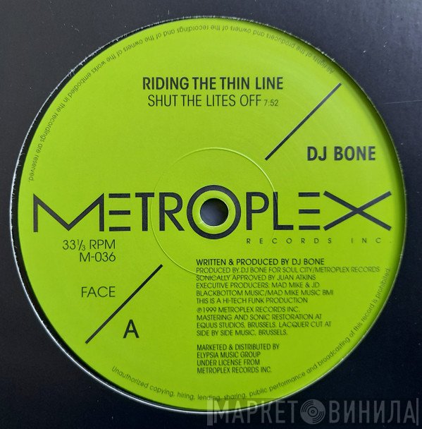 DJ Bone - Riding The Thin Line
