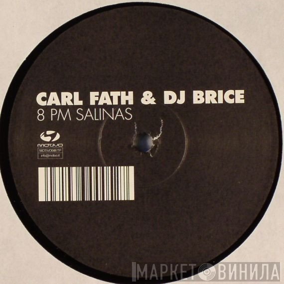 DJ Brice, Carl Fath - 8 PM Salinas