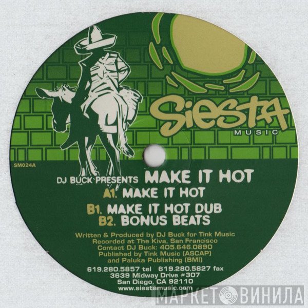 DJ Buck  - Make It Hot
