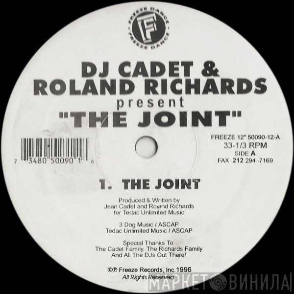 DJ Cadet, Roland Richards - The Joint