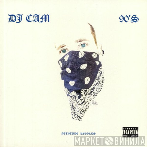 DJ Cam  - 90's