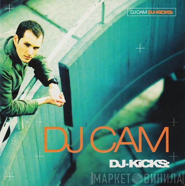 DJ Cam  - DJ-Kicks: