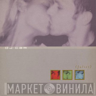 DJ Cam - Juliet