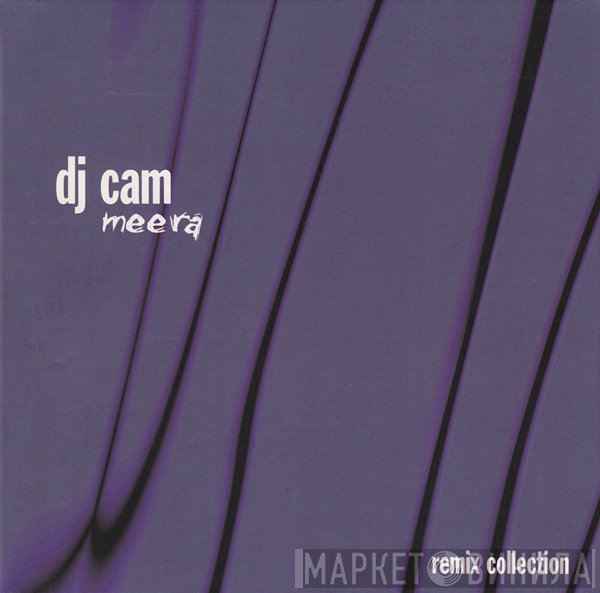 DJ Cam  - Meera Remix Collection