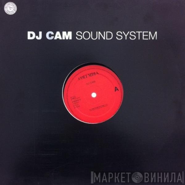 DJ Cam  - Sound System