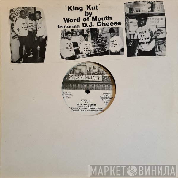 DJ Cheese, Word Of Mouth  - King Kut