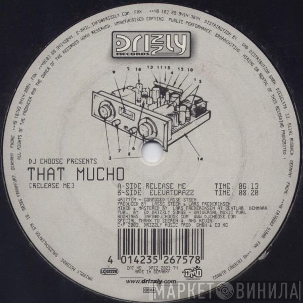 DJ Choose, That Mucho - Release Me