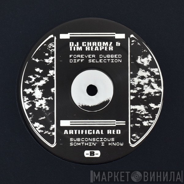 DJ Chromz & Tim Reaper / Artificial Red   - FR024