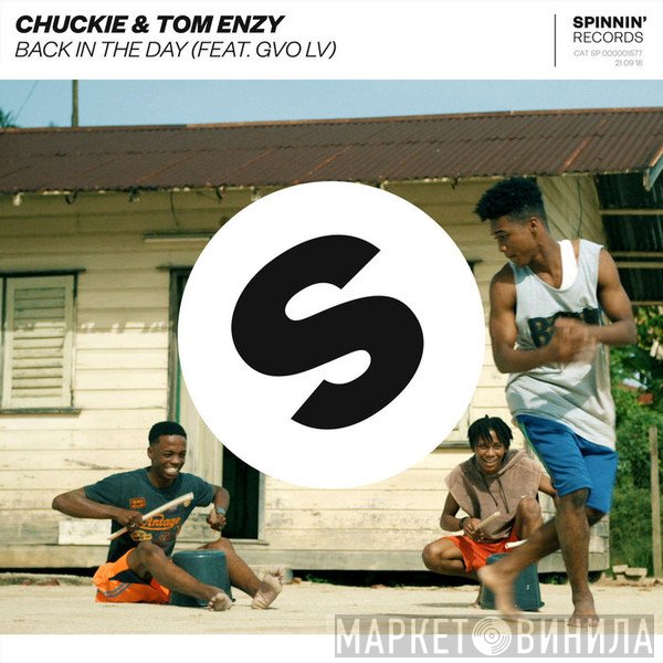 DJ Chuckie & Tom Enzy Feat. Gvo Lv  - Back In The Day