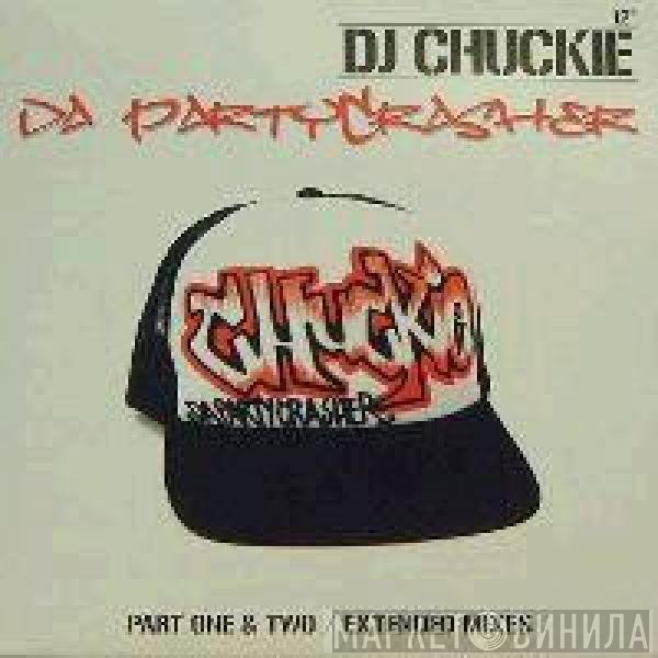 DJ Chuckie  - Da Partycrasher