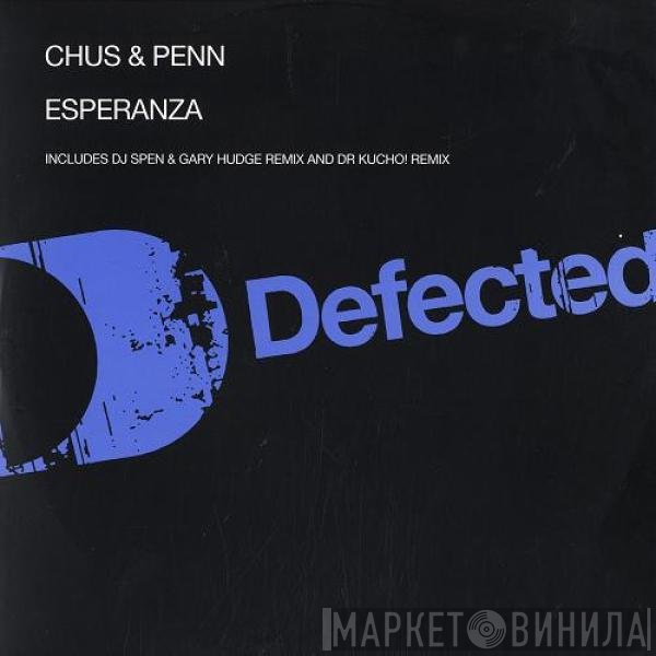 DJ Chus & David Penn - Esperanza