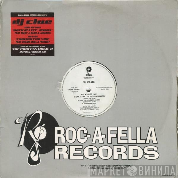 DJ Clue  - Back 2 Life 2001