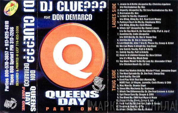DJ Clue Feat. DJ Don Demarco  - Queens Day Part One
