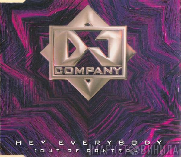 DJ Company  - Hey Everybody (Out Of Control)