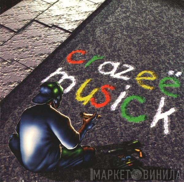 DJ Craze  - Crazeë Musick